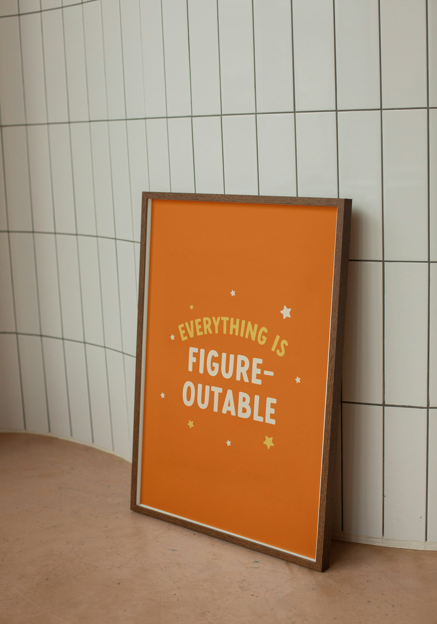 Everything is Figureoutable Art Print
