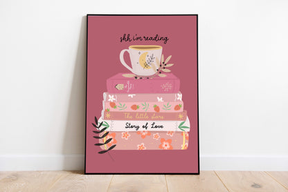 Shh I'm Reading! Art Print
